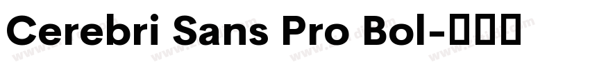 Cerebri Sans Pro Bol字体转换